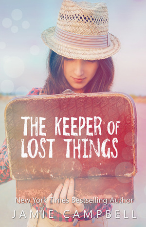 The Keeper of Lost Things by Jamie Campbell