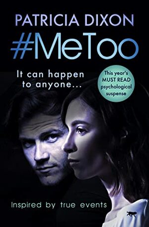 #MeToo by Patricia Dixon