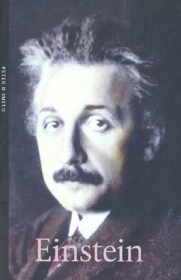 Einstein by P.D. Smith, Peter D. Smith