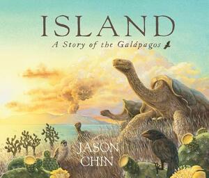 Island: A Story of the Galápagos by Jason Chin