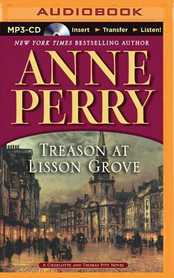 Treason at Lisson Grove by Anne Perry