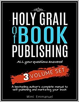 The Holy Grail of Book Launching by Mimi Emmanuel, Paul G. Brodie, Elaine Roughton