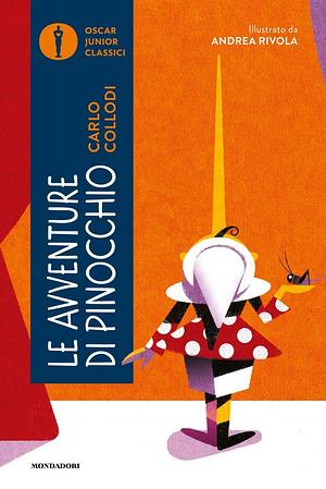 Le Avventure di Pinocchio by Carlo Collodi