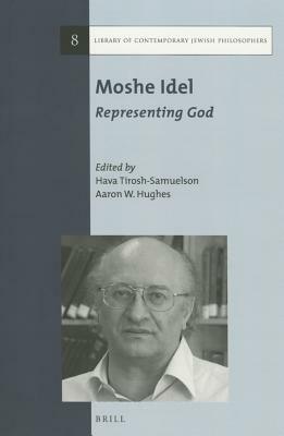 Moshe Idel: Representing God by 