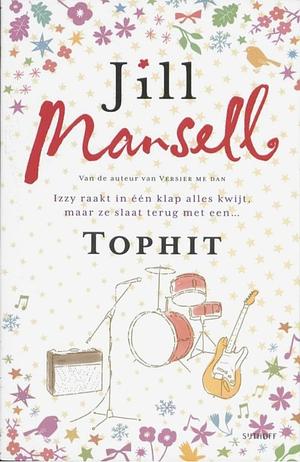 Tophit by Ytje Holwerda, Jill Mansell
