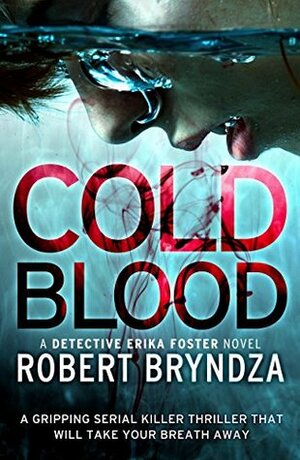Cold Blood by Robert Bryndza