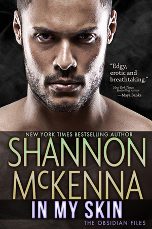 In My Skin by Shannon McKenna