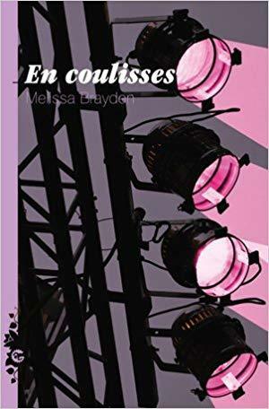 En coulisses by Melissa Brayden