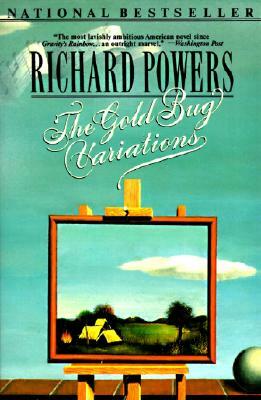 Gold Bug Variations by Richard Powers