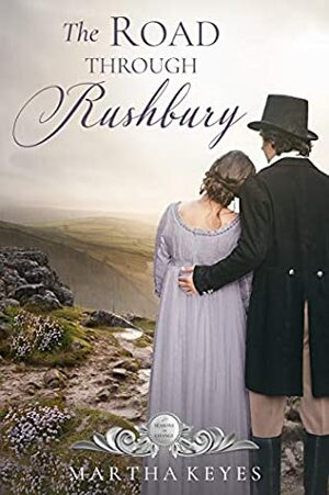 The Road Through Rushbury by Martha Keyes