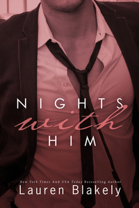Nights with Him by Lauren Blakely