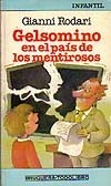 Gelsomino en el país de los mentirosos by Gianni Rodari