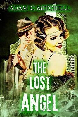 The Lost Angel by Adam C. Mitchell