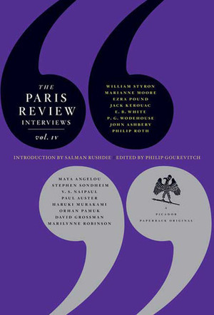 The Paris Review Interviews, IV by The Paris Review