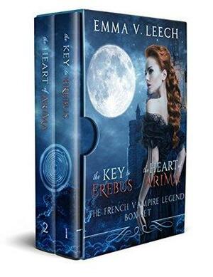 The French Vampire Legend 1-2: The Key to Erebus & The Heart of Arima by Emma V. Leech