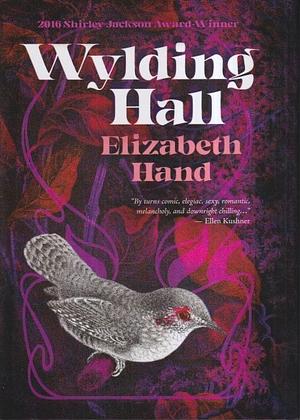 Wylding Hall by Elizabeth Hand