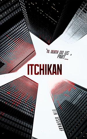 Itchikan by Bin Userkaf