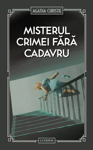 Misterul crimei fără cadavru by Agatha Christie