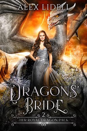 Dragons' Bride by Alex Lidell