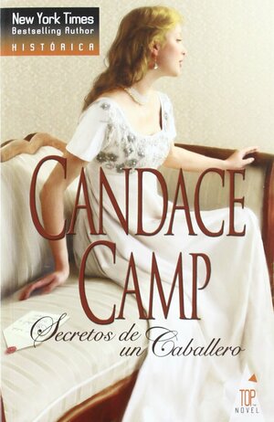 Secretos de un caballero by Candace Camp