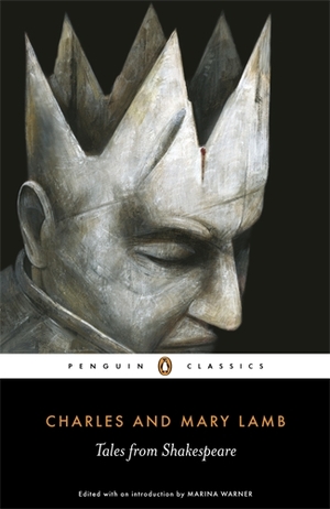 Tales of Shakespeare by Mary Lamb, Charles Lamb