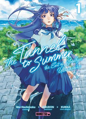 Tunnel to Summer, Tome 1 by Mei Hachimoku