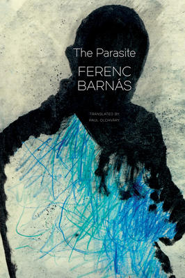 The Parasite by Ferenc Barnás