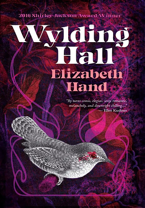 Wylding Hall by Elizabeth Hand