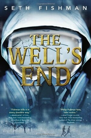 The Well's End by Seth Fishman