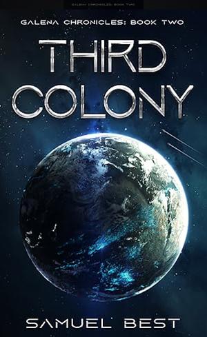 Third Colony by Samuel Best