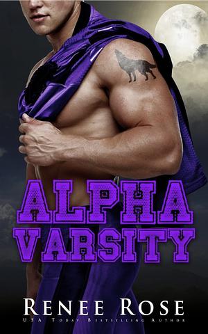 Alpha Varsity by Renee Rose