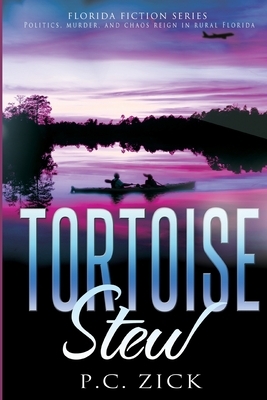 Tortoise Stew by P. C. Zick