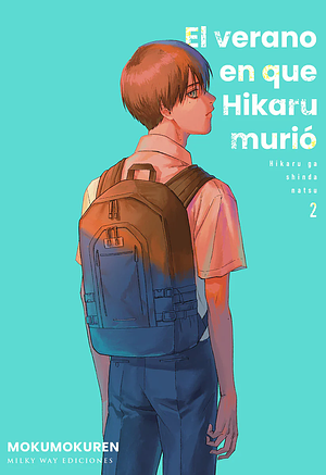 El verano en que Hikaru murió, Vol. 2 by Mokumokuren