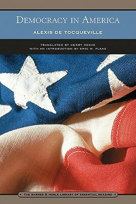 Democracy in America: Volumes I and II by Alexis de Tocqueville
