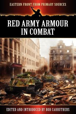 Red Army Armour in Combat by 