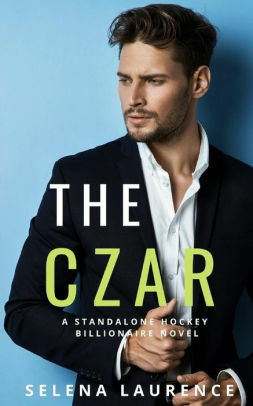 The Czar by Selena Laurence