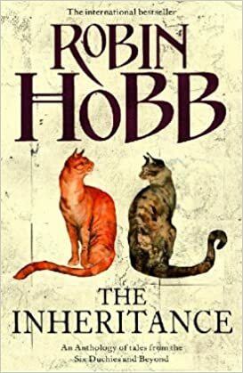 The Inheritance by Robin Hobb, Megan Lindholm