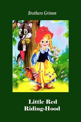 Little Red Riding-Hood (Illustrated) by Jacob Grimm