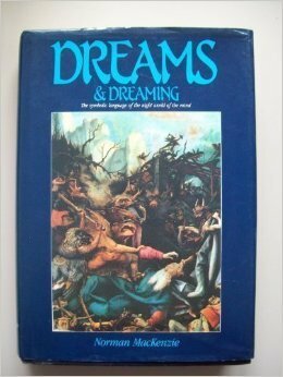 Dreams and Dreaming by Norman Ian MacKenzie