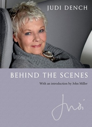 Behind the Scenes by Judi Dench