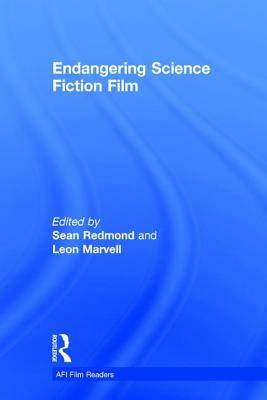 Endangering Science Fiction Film by 