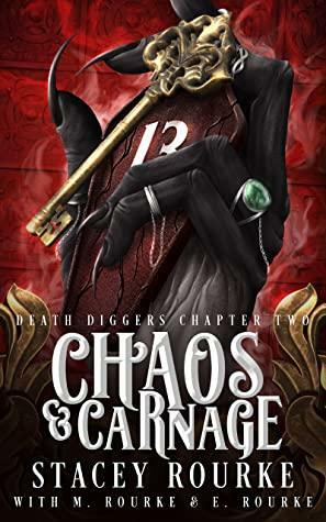 Chaos & Carnage by Stacey Rourke