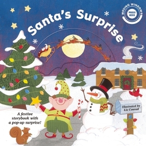 Moving Windows: Santa's Surprise by Liz Conrad