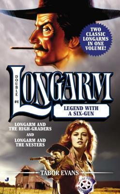 Legend with a Six-Gun by Tabor Evans