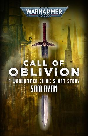 Call of Oblivion by Sam Ryan