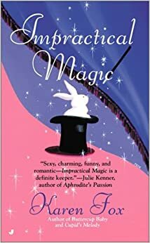 Impractical Magic by Karen Fox