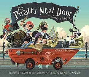 The Pirates Next Door by Jonny Duddle