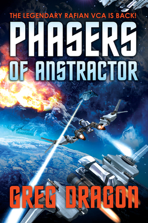 Phasers of Anstractor by Greg Dragon