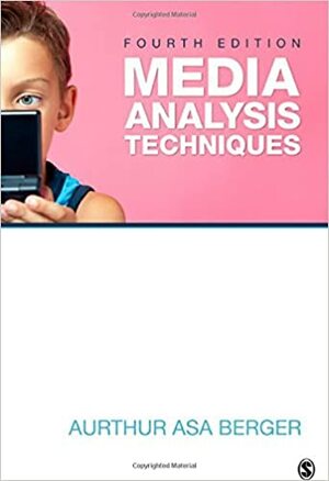 Media Analysis Techniques by Arthur Asa Berger