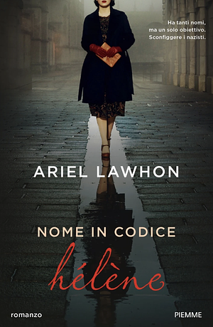 Nome in codice Hélène by Ariel Lawhon